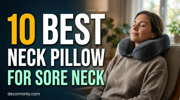 Best Neck Pillow for Sore Neck